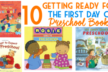 Getting Ready for the First Day Of Preschool Books